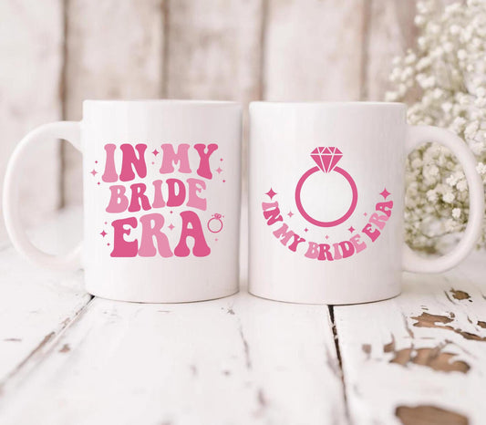 In my bride era mug, Bride Mug, Gift for her, Wedding gift, Bridal mug, Gift for loved one, Gift for bride, Hen night gift, Wedding mug